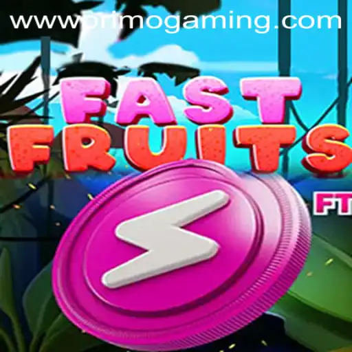 FastFruits: A Revolutionary Gaming Experience by PrimoGaming
